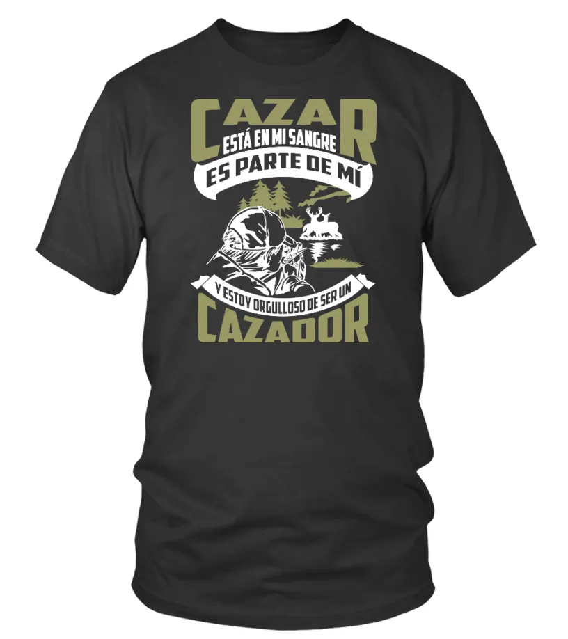 Cazar esta en mi sangre es parte de mi y estoy orgulloso de ser un cazador Camiseta cuello redondo Unisex