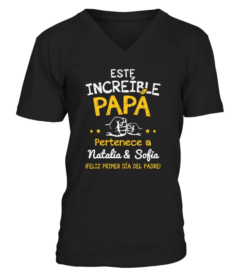 Este increíble Papá pertenece à Natalie ¡Feliz día del padre ! Camiseta cuello en V Unisex