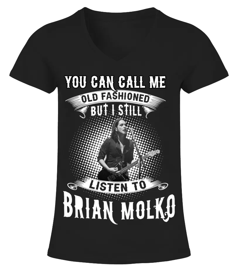 I STILL LISTEN TO BRIAN MOLKO Camiseta cuello pico Mujer