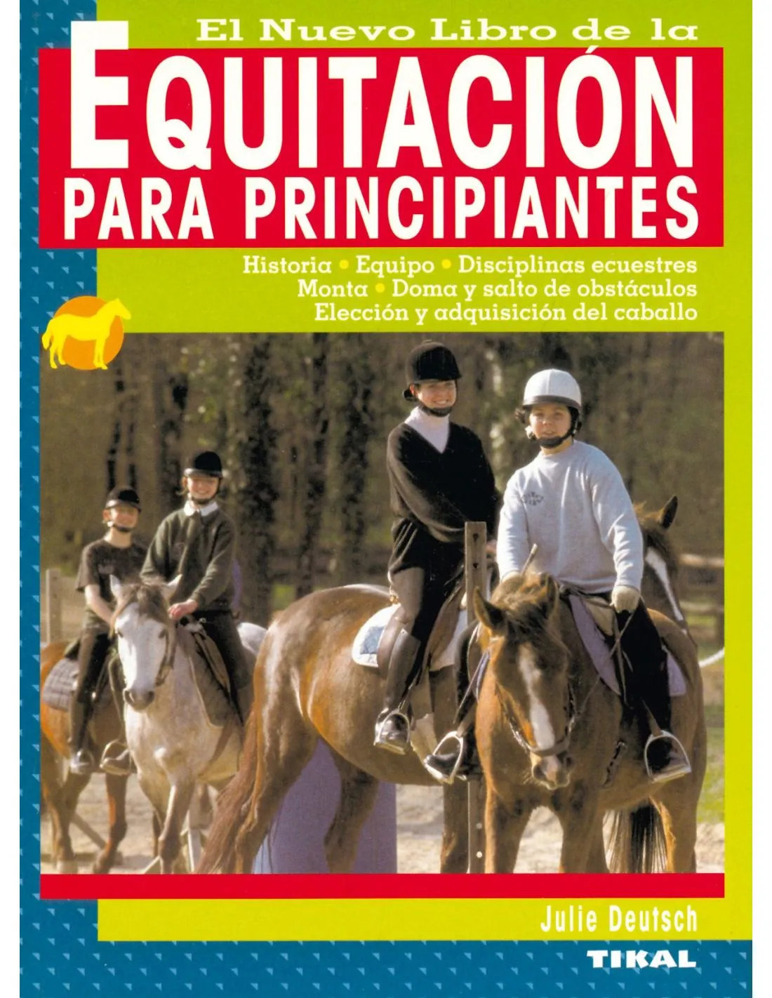 LIBRO EQUITACION PARA PRINCIPIANTES