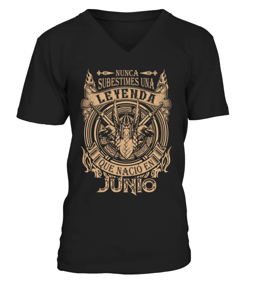 Nunca subestimes a una leyenda que nació en junio Camiseta cuello en V Unisex