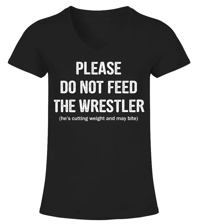 Please do not feed the wrestler Camiseta cuello pico Mujer