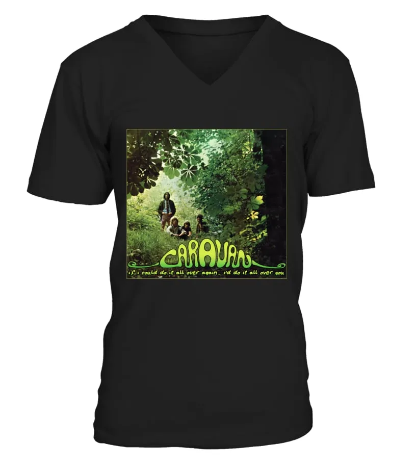 RK70S531BK. CARAVAN  IF I COULD DO IT ALL OVER AGAIN, I'D DO IT ALL OVER YOU CAMISETA CUELLO EN V UNISEX