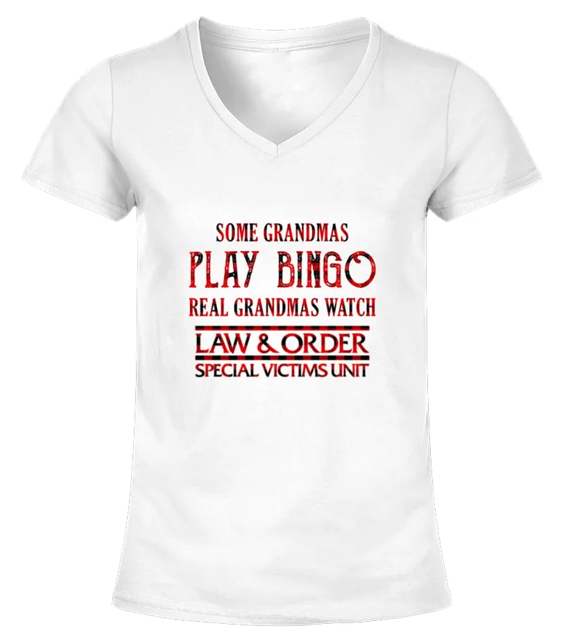 SVU  SOME GRANDMAS PLAY BINGO REAL GRANDMAS.... CAMISETA CUELLO PICO MUJER